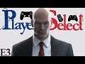 Perfectly Executed | Hitman | Player Select | E3 FINALE