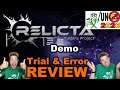 Relicta Demo - TRIAL AND ERROR REVIEW (UN-E3 2020)