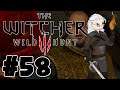 The Witcher 3: Wild Hunt: Ep 58: A Desperate Plan