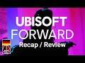 Ubisoft Forward - E3 2021 Recap / Review [GER]