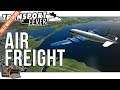 Air freight fiasco | Fixed with Failure | Transport Fever