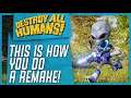 Destroy All Humans REMAKE Is EXACTLY What It NEEDS To Be