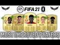 FIFA 21 MOST IMPROVED PLAYER RATINGS REVEAL - FIFA 21 Ultimate Team Stats / FUT Ratings Confirmed