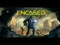 Had to Restart Voice Over Added!! | Encased Gameplay