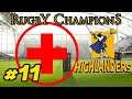 INJURIES?! - Highlanders Career S3 #11 - Rugby Champions