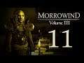 Let's Play Morrowind (Vol. III) - 11 - The Tomb of Mordrin Hanin