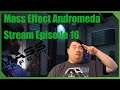 Mass Effect Andromeda Stream 16
