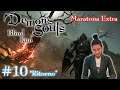 Ritorno - Demon's Souls Remake [Blind Run - Maratona Extra] #10 w/ Cydonia