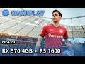 RX 570 4GB + Ryzen 5 1600 (AF) - FIFA 20