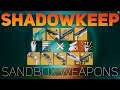 Shadowkeep Sandbox WEAPON CHANGES (Exotic Buffs, Hand Cannons, Pulses, Scouts)| Destiny 2 Shadowkeep
