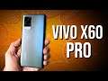 Vivo X60 Pro Review: Gimbal Camera Magic!