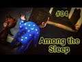# 04 Among the sleep (o parquinho tenebroso)