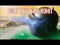 BGMI LIVE WITH ROHIT || #PUBG #BGMI #MINECRAFT #ROHITISLIVE #PACIFY