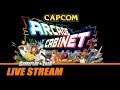 Capcom Arcade Cabinet (variety stream) | Gameplay and Talk Live Stream #291