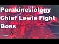 Control - Parakinesiology Chief Lewis Fight