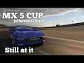 Iracing - Class D - MX 5 cup - Jefferson Circuit, Race 5 - Still at it.