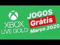 JOGOS GRÁTIS XBOX LIVE GOLD MARÇO 2020 - Completo