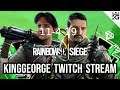 KingGeorge Rainbow Six Twitch Stream 11-4-19