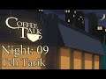 Let's Play Coffee Talk - Night: 09 - Teh Tarik