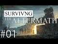 Let's Play Surviving the Aftermath | Early Access Gameplay | E.01 | Time to Rebuild Society!