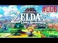 Let's Play - The Legend of Zelda: Link's Awakening - Part #006