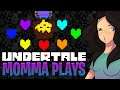 🔴 Momma Plays Undertale True Pacifist Livestream! (Blind Pacifist Play-through) | Part 4 | FINALE!