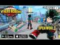 My Hero Academia: The Strongest Hero Gameplay Android & IOS | Open World