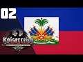 The Rebirth Of Haiti || Ep.2 - Kaiserreich Haiti HOI4 Lets Play