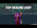 TOP HEALING EASY - Shadow Priest PvP - WoW Shadowlands 9.0.2