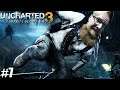 Uncharted 3: Drake's Deception | #3 | SO MUCH DEATH!!!