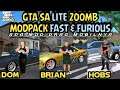 200MB BISA MISI & NEW GAME! || GTA SA LITE MOD FAST & FORIOUS | APK+DATA WORK ALL GPU
