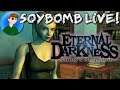 Eternal Darkness: Sanity's Requiem (GameCube) - Part 7 | SoyBomb LIVE!