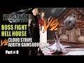 Final Fantasy 7 Remake | BOSS FIGHT HELL HOUSE VS CLOUD AND AERITH |【Hard Mode】