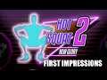 Hot Squat 2: New Glory - First Impressions