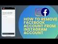 How To Remove Facebook Account From Instagram Account || Remove Sync From Instagram