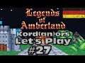Let's Play - Legends of Amberland #27 [Insane][DE] by Kordanor