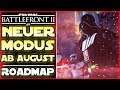 Neuer PVE Modus ab August! - Roadmap - Aussage zu Privatspielen -Star Wars Battlefront 2