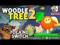O reino das árvores em perigo - Woodle Tree 2 | Foca no Switch - Gameplay PT-BR