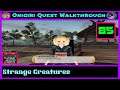 Onigiri Quest Walkthrough : Strange Creatures : Part 85🌸🐲