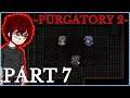 GOING DEEPER?! - PURGATORY 2 Let's Play Part 7 (1440p 60FPS PC)