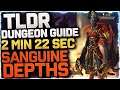 🔴TLDR: 2min Saguine Depths MYTHIC Dungeon Guide | SHADOWLANDS
