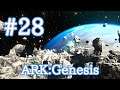 【ARK Genesis】ついに宇宙へ！月面エリアを飛びまくってみる【Part28】【実況】