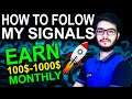 Free Cryptocurrency Signals - How To Follow My Signals