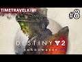 Destiny 2 Shadow Keep - Playthrough Part 8