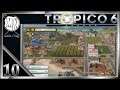 🌴 Die Wahlen stehen bevor ! 🌴 Tropico 6 #10 | lets play Deutsch