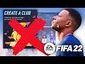 FIFA 22 Create A Club Is NOT GOOD ENOUGH!!!