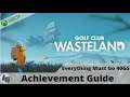 Golf Club Wasteland Level 23 Everything Must Go Achievement Guide on Xbox