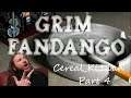Grim Fandango Remastered Part 4