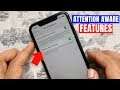 How to Enable or Disable Attention Aware Features on iPhone