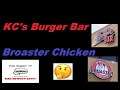 KC's Burger Bar - Broaster's Genuine Chicken Restaurant Review on Mad Respect Eats!!
